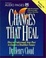 Cover of Changes That Heal