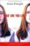 Cover of "What Are You Like?"