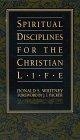Spiritual Disciplines for the Christian Life
