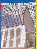 Fundamentals of Building Construction : Materials and Methods