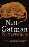 Neverwhere The Author's Preferred Text