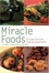 Cover of "Miracle Foods"
