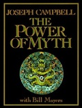 The Power of Myth (Illustrated Edition)