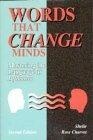 Words That Change Minds : Mastering the Language of Influence