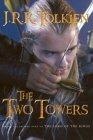 The Two Towers (The Lord of the Rings, Part 2)