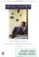 Cover of What Am I Doing Here?
