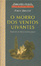 <span class='translatable' lang='Cover of '{[title]}''>Cover of 'O Morro dos Ventos Uivantes'</span>