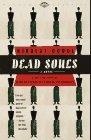 Dead Souls : A Novel (Vintage Classics)