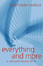 Cover of Everything and More