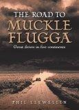 The Road to Muckle Flugga : Great drives in five continents