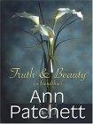 Truth & Beauty : A Friendship (Thorndike Press Large Print Nonfiction Series)