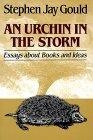 Urchin in the Storm : Essays About Books and Ideas