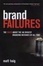 Cover of "Brand Failures"