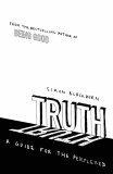 Truth : A Guide for the Perplexed
