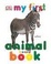 Cover of "My First Animal Board Book"