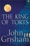 Cover of "The King of Torts"