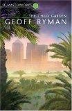 The Child Garden (S.F.Masterworks S.)