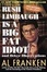 Cover of "Rush Limbaugh Is a Big Fat Idiot"