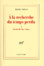 Cover of A la recherche du temps perdu, tome 1