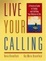 Cover of Live Your Calling