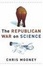 Cover of The Republican War on Science