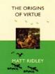 Cover of The Origin of Virtue