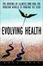 Cover of Evolving Health
