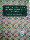 How Proust Can Change Your Life