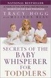 Cover of Secrets of the Baby Whisperer for Toddlers