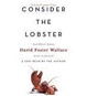 Cover of Consider the Lobster