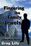 Cover of "Fingering The Family Jewels"