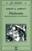 Flatlandia Racconto fantastico a più dimensioni