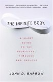 The Infinite Book : A Short Guide to the Boundless, Timeless and Endless (Vintage)