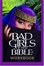Cover of "Bad Girls of the Bible Workbook"