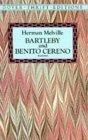 Bartleby and Benito Cereno (Dover Thrift Editions)