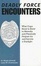 Cover of "Deadly Force Encounters"