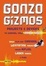 Cover of "Gonzo Gizmos"