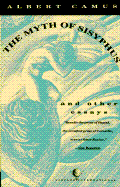 The Myth of Sisyphus and Other Essays (Vintage V-75)