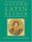 Oxford Latin Reader (Oxford Latin Course)