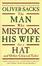Cover of "The Man Who Mistook His Wife For A Hat"
