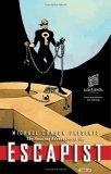 Michael Chabon Presents...The Amazing Adventures of the Escapist Volume 3 (Amazing Adventures of the Escapist (Graphic Novels))