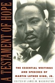 A testament of hope : the essential writings and speeches of Martin Luther King, Jr.