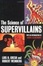 Cover of "The Science of Supervillains"