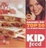 Cover of "Kid Food"