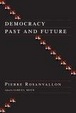 Cover of Democracy Past and Future