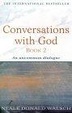 Cover of Conversations with God: Bk. 2