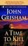 Cover of "A Time to Kill"