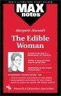 Margaret Atwood's The Edible Woman (MAXnotes)
