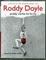 Cover of "Paddy Clarke Ha Ha Ha"