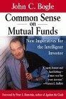 Common Sense on Mutual Funds : New Imperatives for the Intelligent Investor (Wiley Audio)